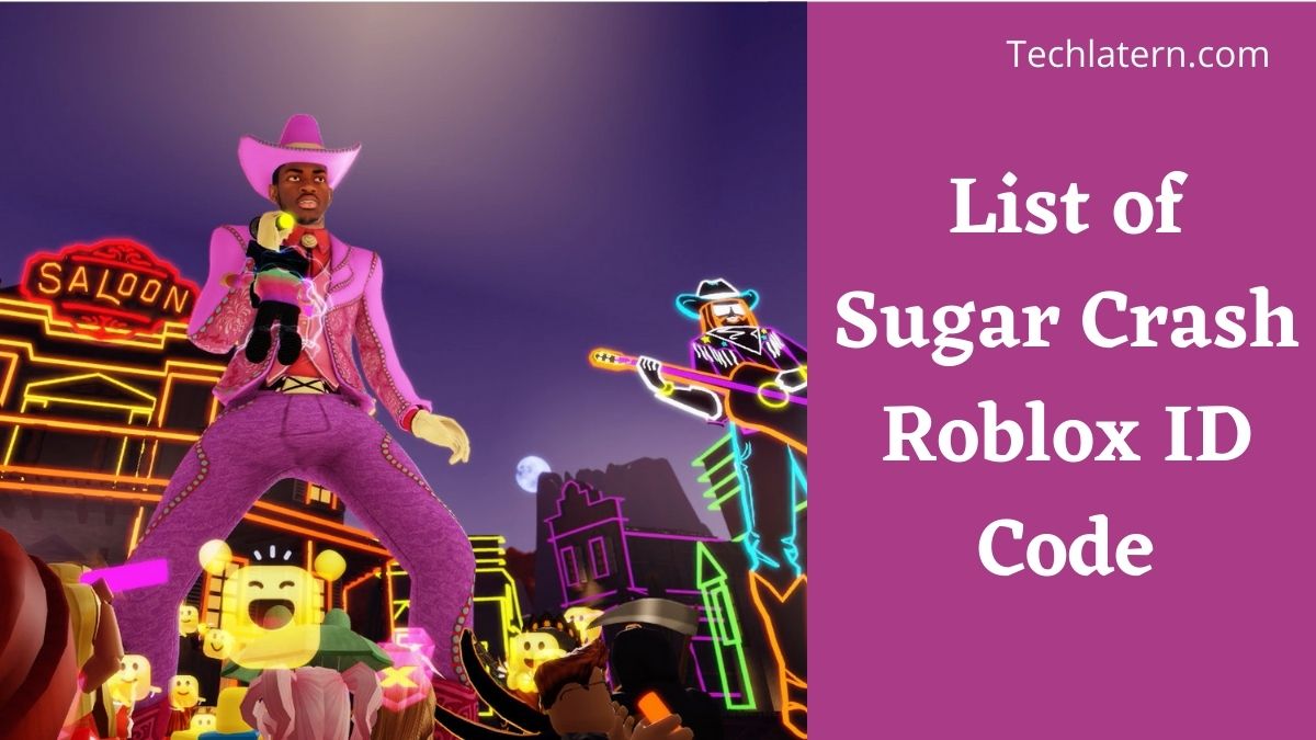 List of Sugar Crash Roblox ID Code