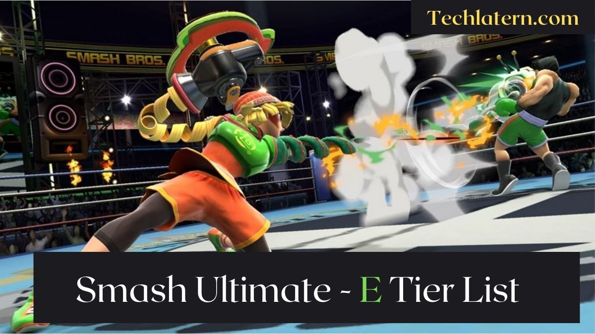 Smash Ultimate - E Tier List