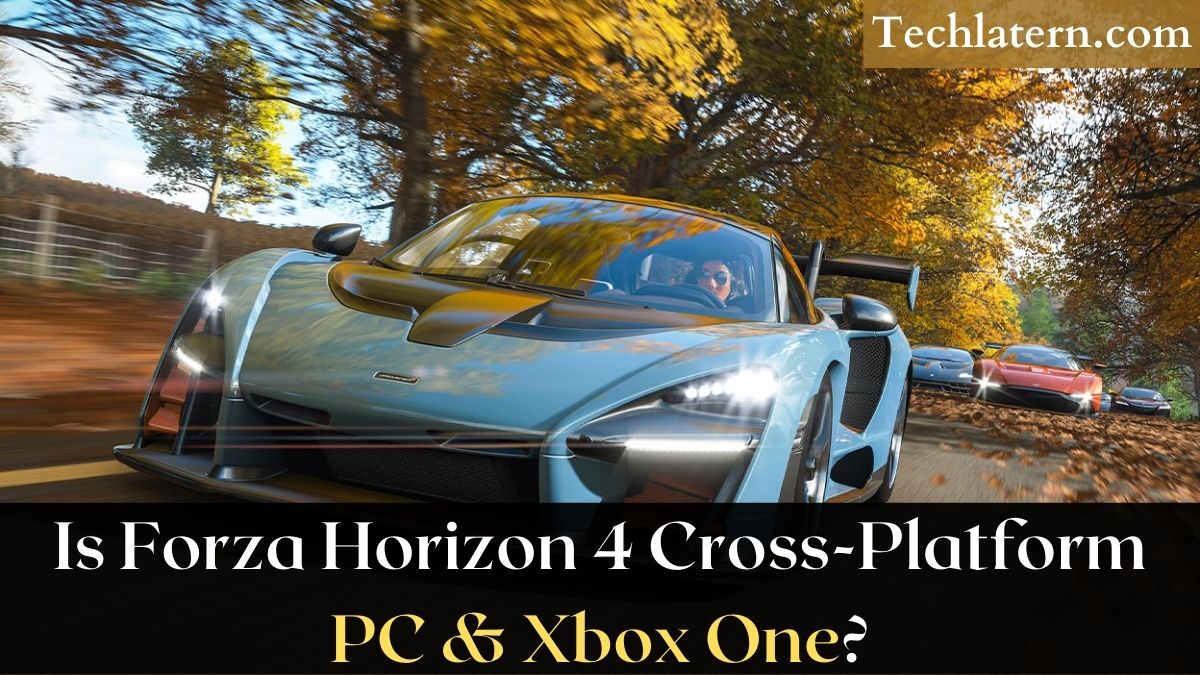 Is Forza Horizon 4 Cross-Platform PC & Xbox One?