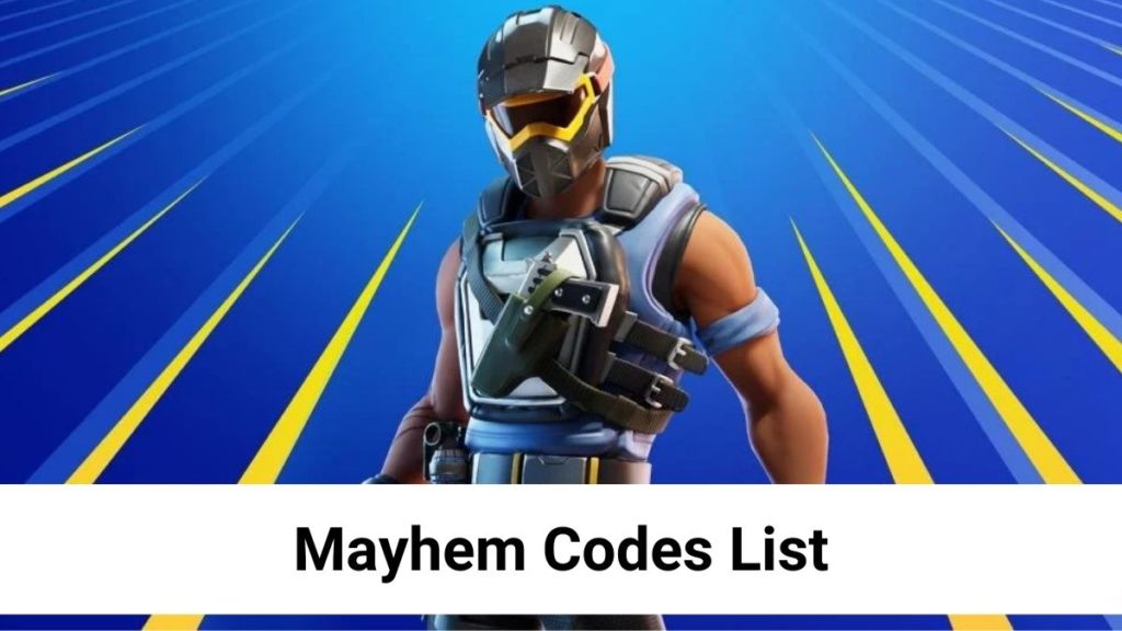 Mayhem Codes List