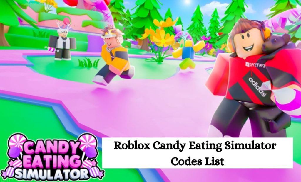 Roblox Candy Eating Simulator Codes List