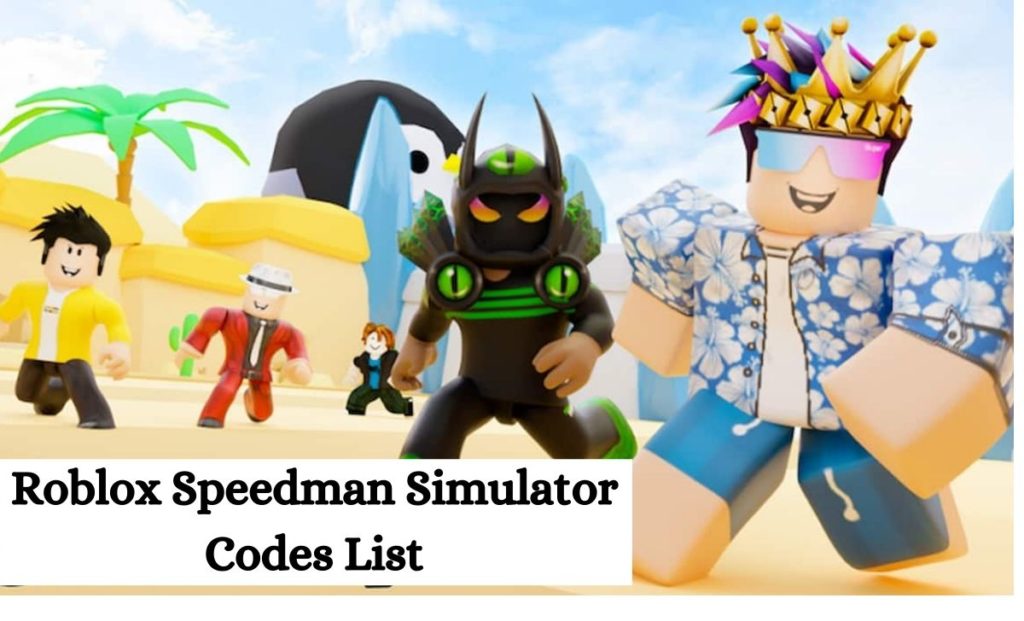 Roblox Speedman Simulator Codes List