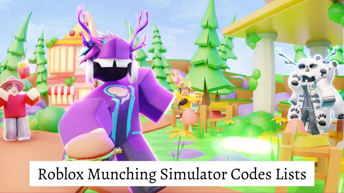 Roblox Munching Simulator Codes Lists