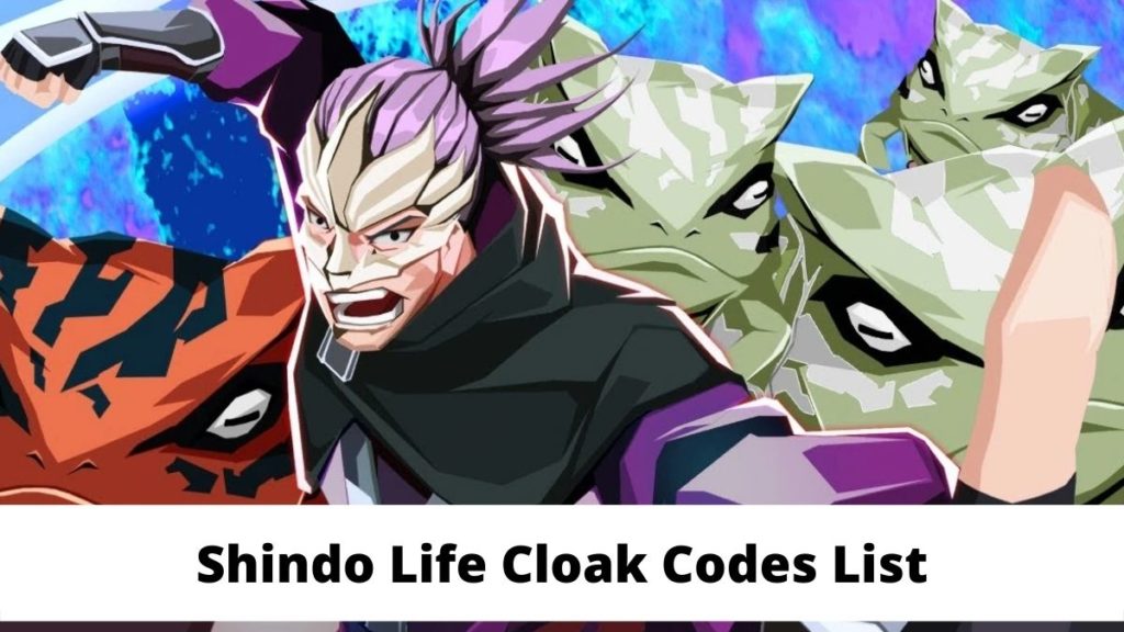 Shindo Life Cloak Codes List