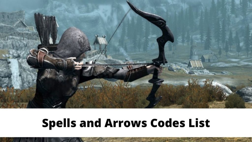 Spells and Arrows Codes List