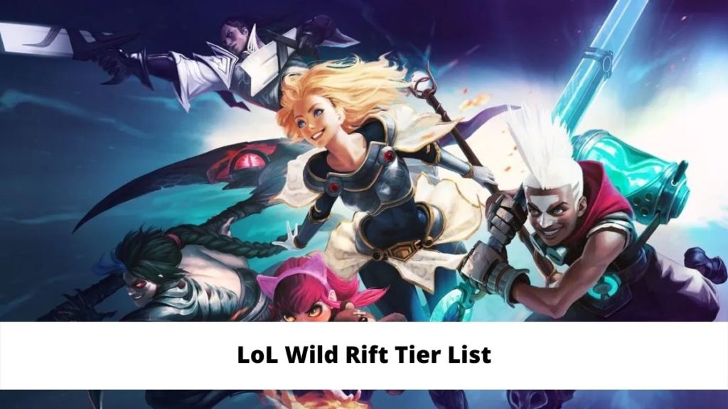 LoL Wild Rift Tier List
